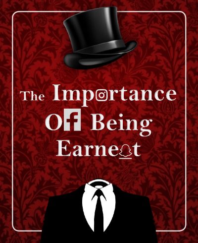 The Importance of Being Earnest